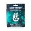 Objective Set: Pariah Nexus