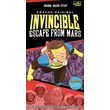 Invincible: Escape from Mars