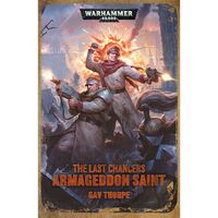 Armageddon Saint: The Last Chancers HB