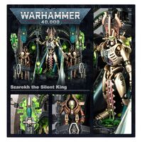 Necrons: Szarekh, The Silent King