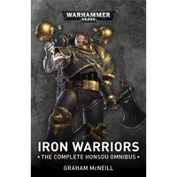 Iron Warriors: The Omnibus