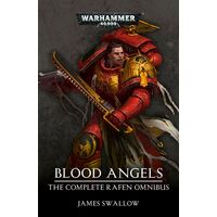 Blood Angels: The Complete Rafen Omnibus