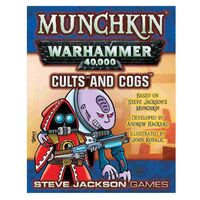 Munchkin 40k: Cults and Cogs
