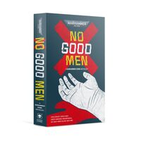No Good Men: Warhammer Crime PB