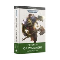 Prisoners of Waaagh! (HB)