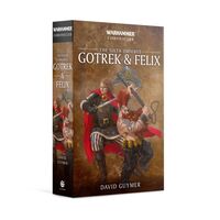 Gotrek & Felix: The Sixth Omnibus (PB)