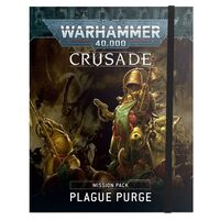 Plague Purge 40K Crusade Mission Pack
