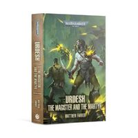 Urdesh: The Magister and the Martyr HB