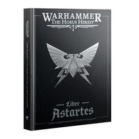 Liber Astartes: Livre d'Armées Legiones Astartes Loyalistes (Français)