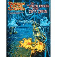 Dungeon Crawl Classics # 101 - The Veiled Vault of the Onyx Q
