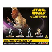 Star Wars: Shatterpoint - This Party's Over Squad Pack