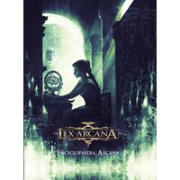 Lex Arcana RPG - Encyclopaedia Arcana