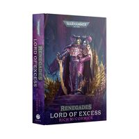 Renegades: Lords of Excess (HB)