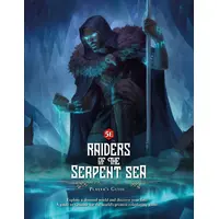 Raiders of the Serpent Sea: Player's Guide