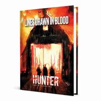 Hunter: The Reckoning - Lines Drawn in Blood Sourcebook