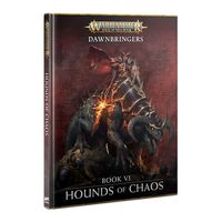 Age of Sigmar: Hounds of Chaos - Dawnbringers: Book 6