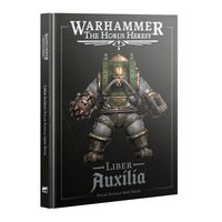 Horus Heresy: Liber Auxilia - Solar Auxilia Army Book