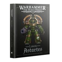 Horus Heresy: Liber Astartes - Loyalist Legiones Astartes Army Book