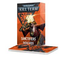 Kill Team Datacards: Sanctifiers