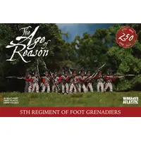 The Age of Reason: 5th Regiment of Foot Grenadiers
