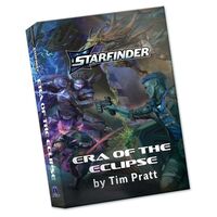 Era of the Eclipse, a Starfinder Novel (HB)