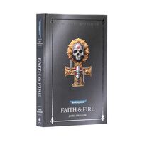 Faith & Fire: Anniversary Edition (HB)