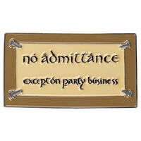 Lord of the Rings Magnet No Admittance (ENAMEL) 7cm