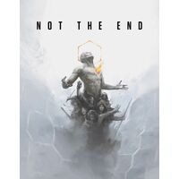 Not the End Corebook