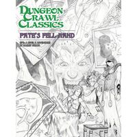 Dungeon Crawl Classics 78 Fates Fell Hand Sketch Cover