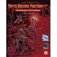 Fifth Edition Fantasy #27: The Sacrificial Pyre of Thracia