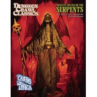 Dungeon Crawl Classics 109 Beneath the Isle of Serpents