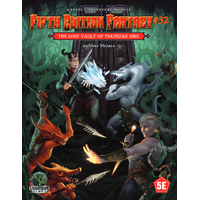 Fifth Edition Fantasy #32: The Lost Vault of Tsathzar Rho