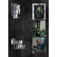 THE ART OF... Vol.10: Roman Lappat