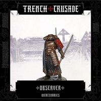 Mercenaries: Observer (Trench Halberd)