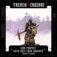 Trench Pilgrims: War Prophet with Anti-tank Hammer