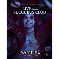 Vampire; The Masquerade 5th: Live from the Succubus Club