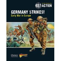 Germany Strikes!: Early War in Europe
