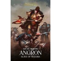Angron: Slave of Nuceria