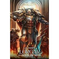Lorgar: Bearer of the Word