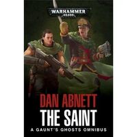 Gaunt's Ghosts: The Saint