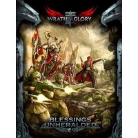 Wrath & Glory Blessings Unheralded