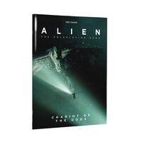 CHARIOT OF THE GODS: ALIEN RPG