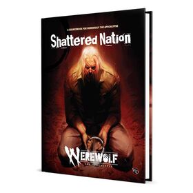 Werewolf: The Apocalypse 5th - Shattered Nation Sourcebook