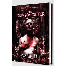 Vampire: The Masquerade 5th - The Crimson Gutter