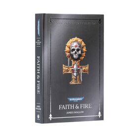 Faith & Fire: Anniversary Edition (HB)
