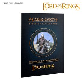 Middle-earth™ SBG Journal: The Burning of the Westfold™