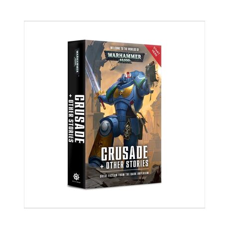 CRUSADE + OTHER STORIES 40K