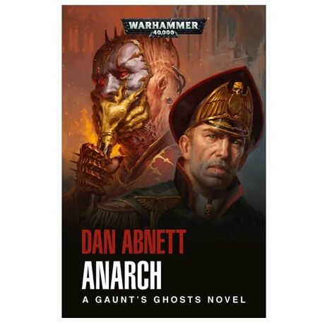Gaunt's Ghosts: Anarch PB