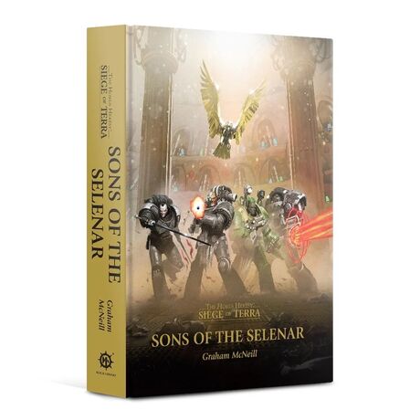 Sons of the Selenar: Siege of Terra HB