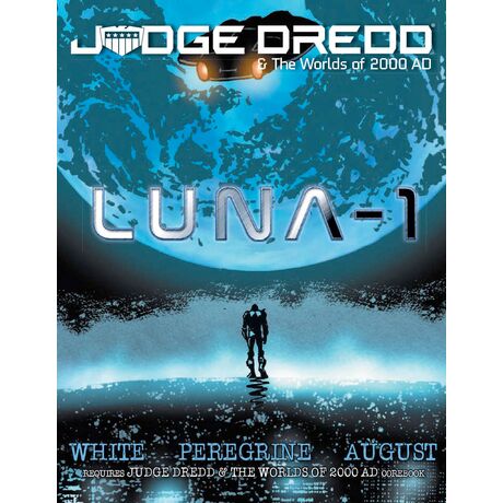 Judge Dredd & The Worlds of 2000AD Luna-1